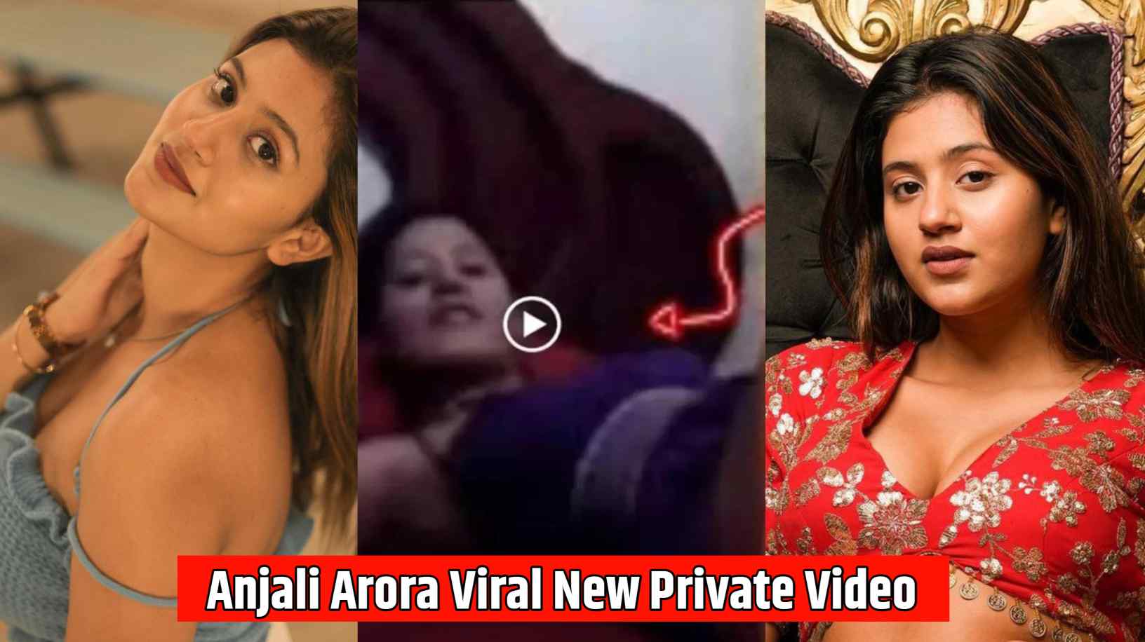 Anjali Arora New Private Video Viral 2023